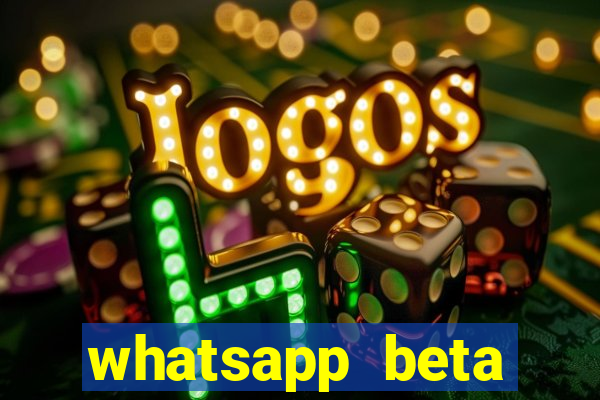 whatsapp beta mirror apk